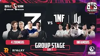 4 Zoomers vs Infamous - BTS Pro Series 10 Americas - Group Stage - B02