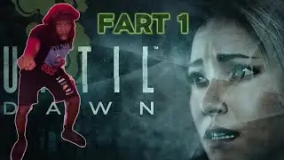 Whip And NaeNae With Me Until Dawn|Part 1