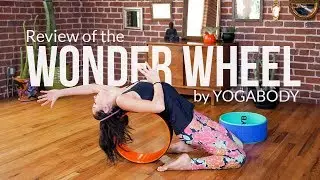 Review of the WONDER WHEEL Yoga Wheel from YOGABODY