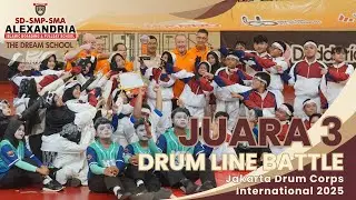 JUARA 3 DRUM LINE BATTLE ALEXANDRIA ISLAMIC SCHOOL DI JAKARTA DRUM CORPS INTERNATIONAL 2025 ✨🥉