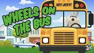 The Wheels on the Bus 🚌 | Fun Nursery Rhymes for Kids | Hey Jery! Sing Along!