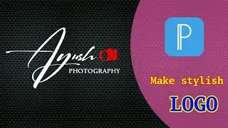 How to Make Stylish Signature Photography Logo || Logo Design in Mobile || Ayush AHJ Tutorial