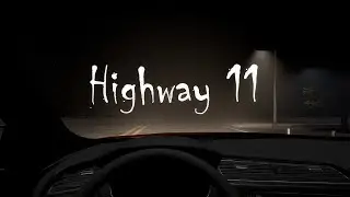 Highway 11 | Gameplay PC
