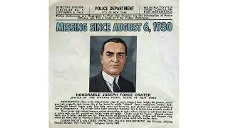 Joseph F. Crater Disappearance: The Unsolved Mystery of New York's 
