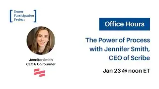 The Power of Process with Jennifer Smith, CEO of Scribe