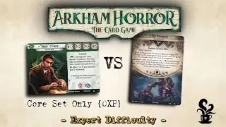 Arkham Horror Das Kartenspiel - Skids O'Toole VS Rougarou