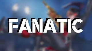 Fanatic Overwatch Montage