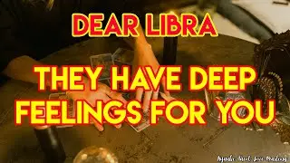 LIBRA THEY HAVE DEEP FEELINGS FOR YOU, JUNE 2021 TAROT LOVE READING