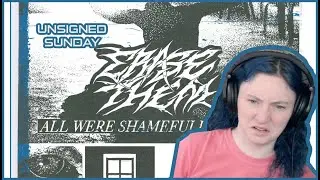 UNSIGNED SUNDAY!! ERASE THEM | 'All Were Shamefully Silent' | EP REACTION/REVIEW