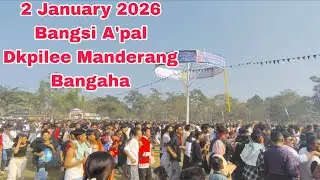 2 January 2026 || Bangsi A'pal Playground North Garo Hills Meghalaya India.
