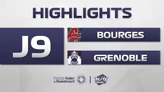 J9 | HIGHLIGHTS | BOURGES - GRENOBLE