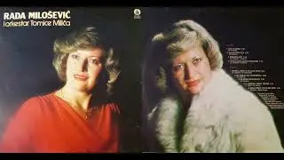 Rada Milošević - Moja priča tvoje ime nosi (Audio 1982)