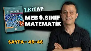 9. sınıf | meb matematik ders kitabı | sayfa 45-46