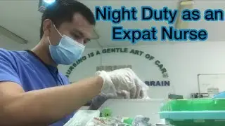 Night Duty as an expat nurse