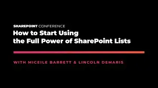 Как начать использовать все возможности списков SharePoint &mdash; SPC19