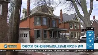 Higher GTA real estate prices expected in 2018