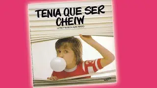 EP &ldquo;TEN&Iacute;A QUE SER CHEIW&rdquo; - Composici&oacute;n de Juan Pardo (1980)