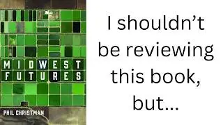 Midwest Futures by Phil Christman: Book Review