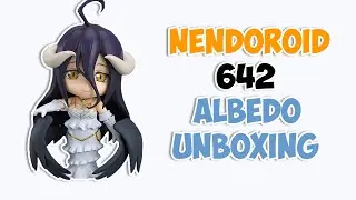 Nendoroid Albedo 642: Быстрая распаковка на аниме фигурки