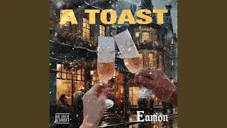 A Toast