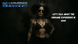 DCUO Becomes A Whole New Game At Endgame 