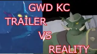 Runescape GWD getting kc Trailer VS Reality!!