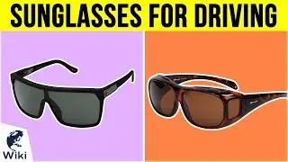 9 Best Sunglasses For Driving 2019