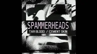 PREMIERE: Spammerheads - Until The Damage's Done [Soil Records]