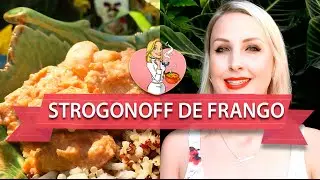 STROGONOFF DE FRANGO SEM GLÚTEN E LACTOSE