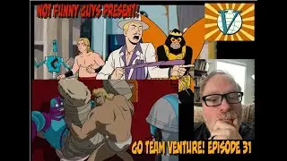 Momma's Boys Love Crazy Secrets and Council of 13 Let's Their Hair Down: Go Team Venture, Episode 31