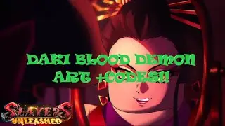 (41 NEW CODES) Daki's Blood Demon Art Showcase | Slayers Unleashed ROBLOX
