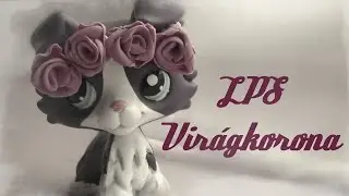 LPS: Csináld magad! I Virágkorona I