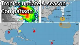 Tropics update: BETA, TEDDY, WILFRED & 2 disturbances || 2005 vs 2020 comparison