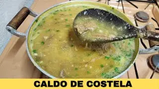 CALDO DE COSTELA | CALDO DE MANDIOCA COM COSTELA