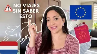 TODO LO QUE DEBES SABER antes de viajar a holanda(Europa)de turista