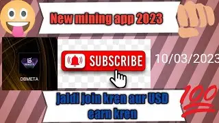 New mining apps join and earn money&best 2023 mining app/Join and earn money very easy