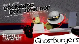 Cocinando con John Doe: Ghost Burgers (Animaci&oacute;n de Forsaken) - FANDUB LATINO