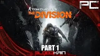 TOM CLANCY'S THE DIVISION | PC | КО-ОП ПРОХОЖДЕНИЕ | PART 1