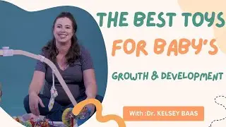 The Best Baby Toys for Growth (Motor Skills, Cognitive Development & More)
