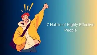 7 Habits & 2 Minutes: Stephen Covey&rsquo;s Formula for Becoming Unstoppable