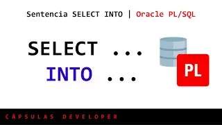 SELECT INTO | Oracle PL/SQL