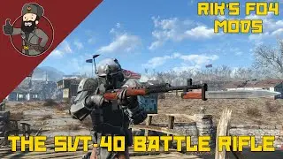 Rik's Fallout 4 Mods - The SVT-40 Battle Rifle by asXas