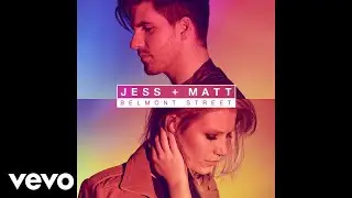 Jess & Matt - Never Be Like You (Offical Audio)