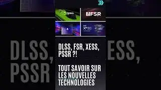 DLSS, FSR, XeSS, PSSR, tout sur les nouvelles technologies #gaming #hardware #nvidia #playstation