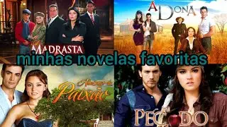 minhas novelas favoritas 