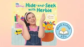 HIDE-AND-SEEK WITH HERBIE | MS. RACHEL NEW RELEASE! | READ ALONG! | #readaloudedu #bedtimestories 