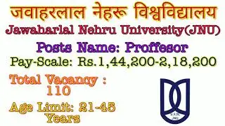 JNU Professor Recruitment 2019 &ndash; Apply Online for 110 Posts