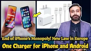 End Of Iphone's Monopoly, New Law In Europe! One Charger for iPhone and Android