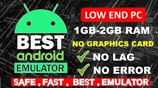 Apple MAC / Windows Best Android Emulator For Low-End PC or Laptop 512 MB RAM Without Graphics Card