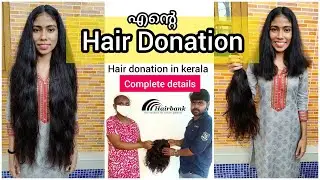 അങ്ങനെ ഒരുപാടു കാലം കാത്തിരുന്നു ഞാൻ എൻ്റെ മുടി donate ചെയ്തു 😍😇My Hair Donation Vlog | Nerin